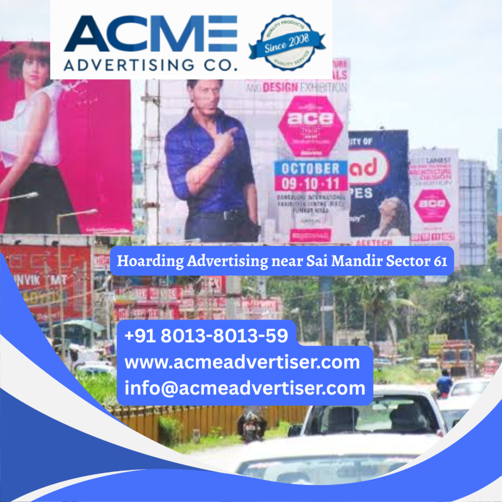 Hoarding advertising near Sai Mandir Sector 61 for strong local brand visibility towords Chandigarh Hoarding advertising in Jawahar Chowk bhopal
Hoarding Advertising in Sainik Colony, Faridabad