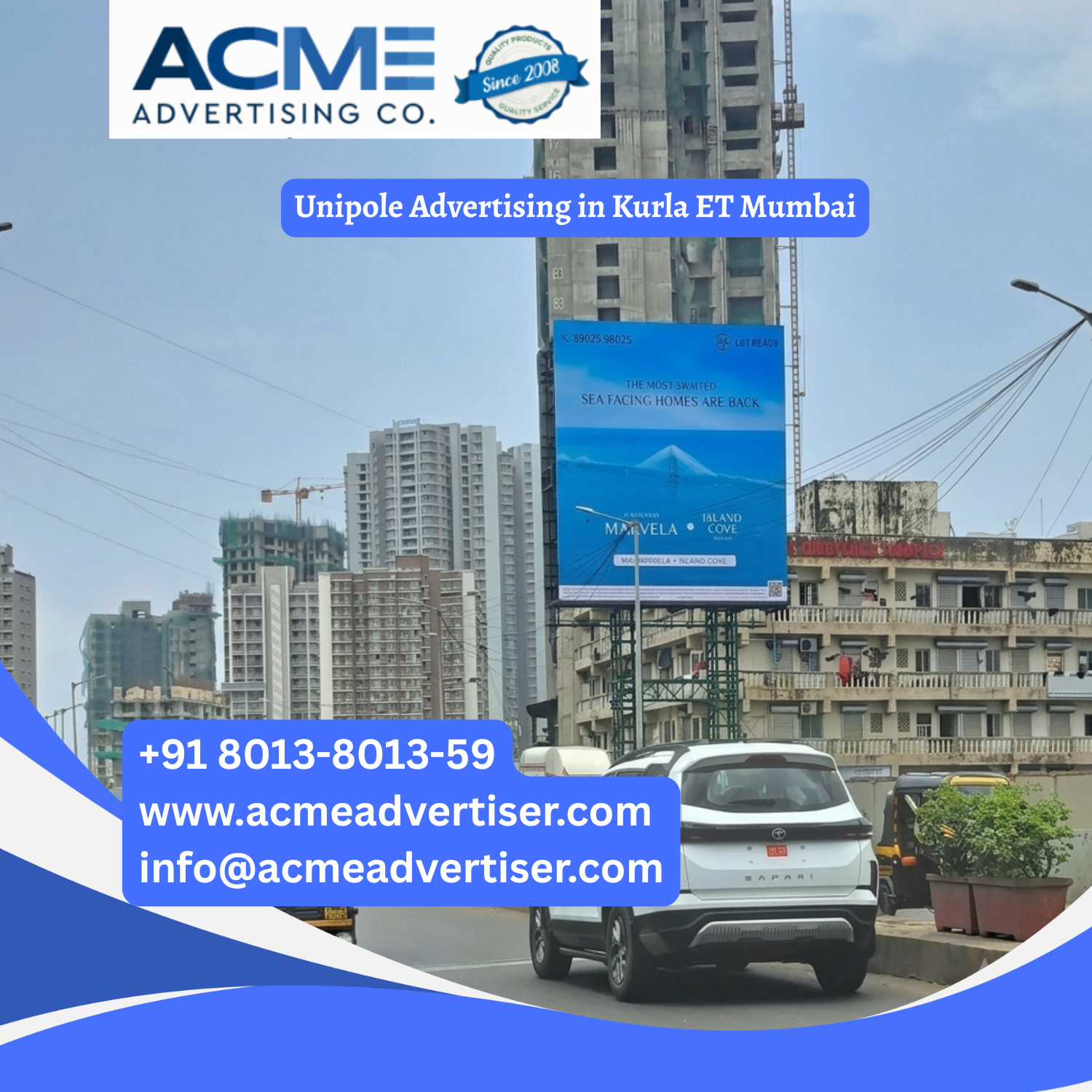 Unipole Advertising in Kurla ET Mumbai - Mumbai