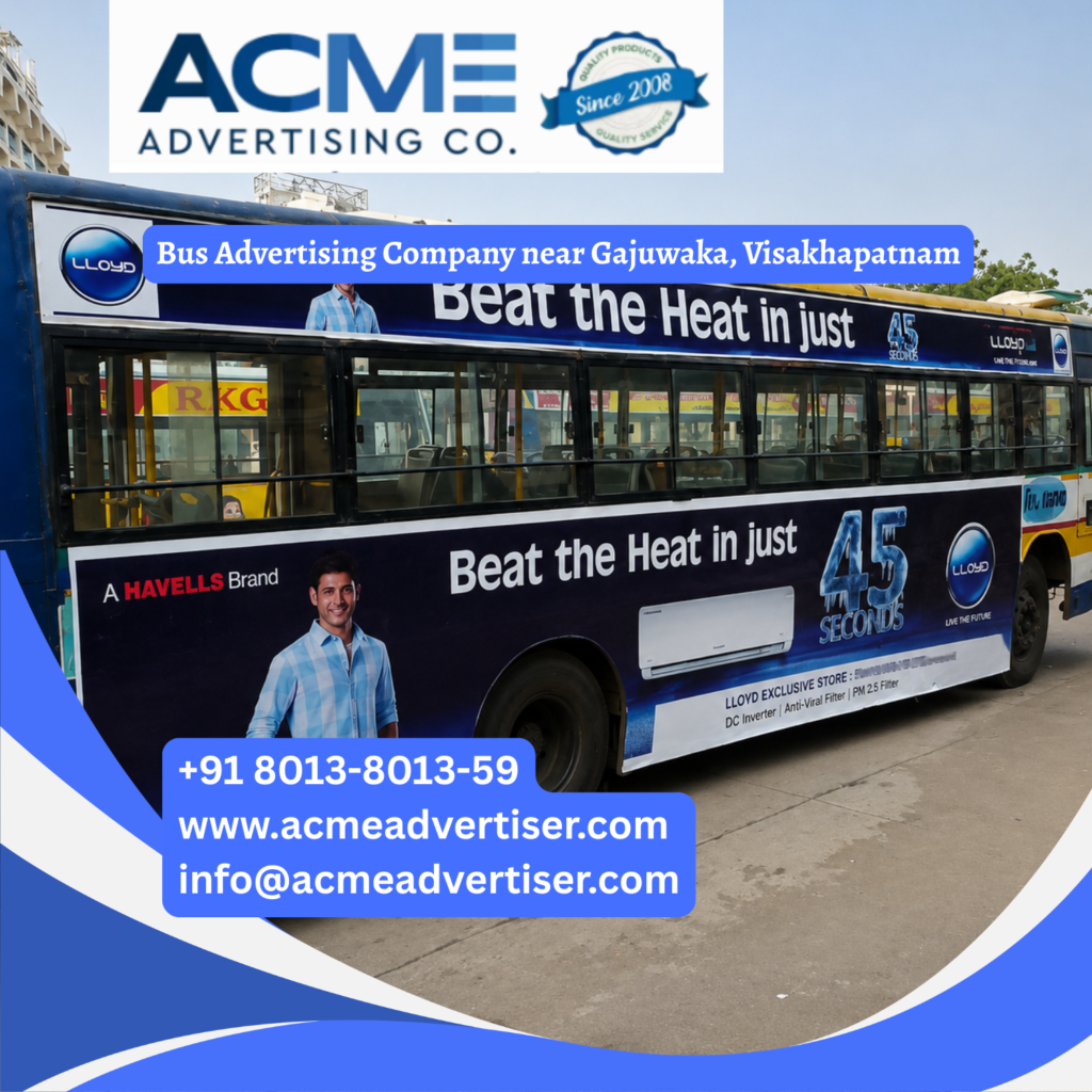Bus advertising near Gajuwaka, Visakhapatnam on branded buses across city routes