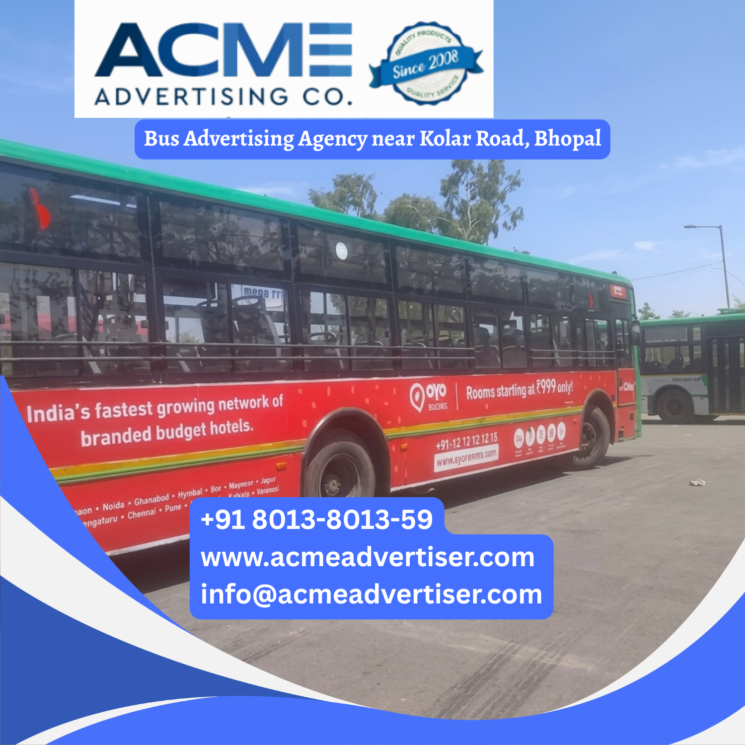 Bus Advertising Agency near Kolar Road, Bhopal - 