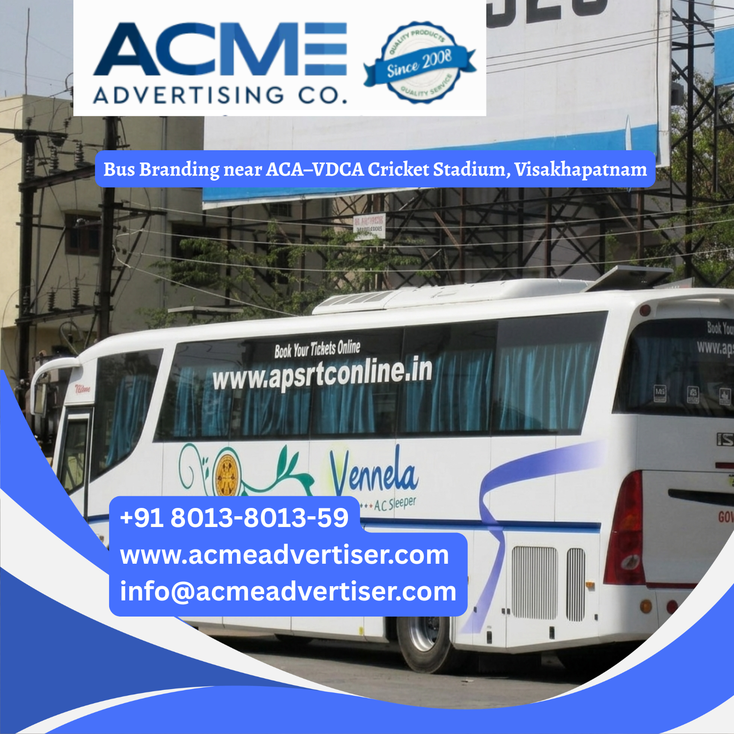Bus Branding near ACA–VDCA Cricket Stadium, Visakhapatnam - 