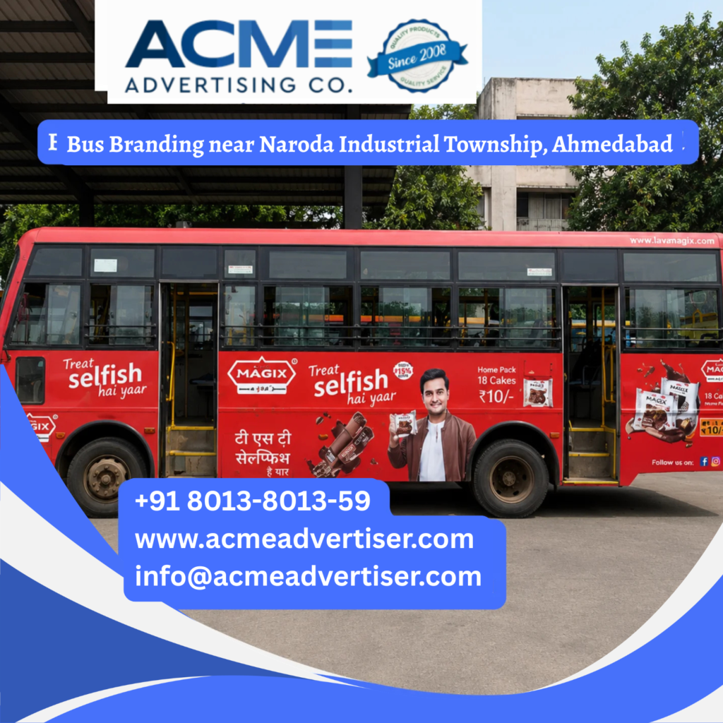 Bus branding near Naroda Industrial Township on branded Ahmedabad city buses daily Bus Advertising Agency near Chinubhai Nagar, Ahmedabad