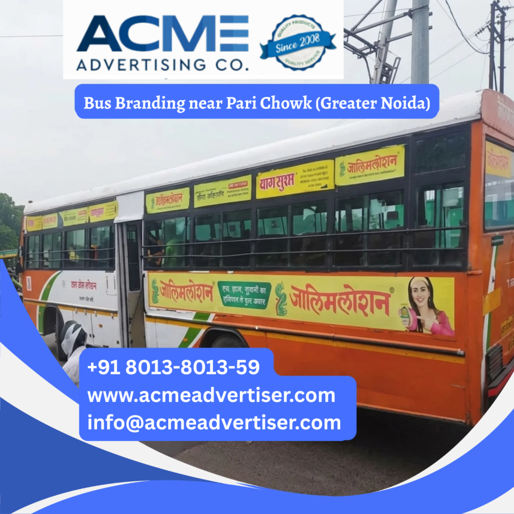 Bus branding near Pari Chowk, Greater Noida on branded buses across routes Bus Advertising Company near Edapally, Kochi