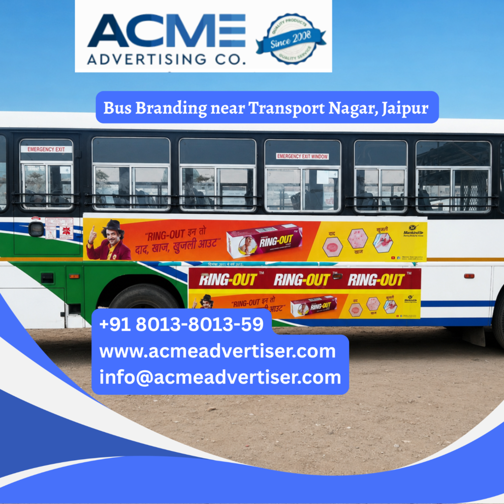 Bus branding near Transport Nagar, Jaipur featuring fully wrapped transit buses traveling through Agra Road, Ghat Gate, Ramganj, Jawahar Circle, and major commercial corridors