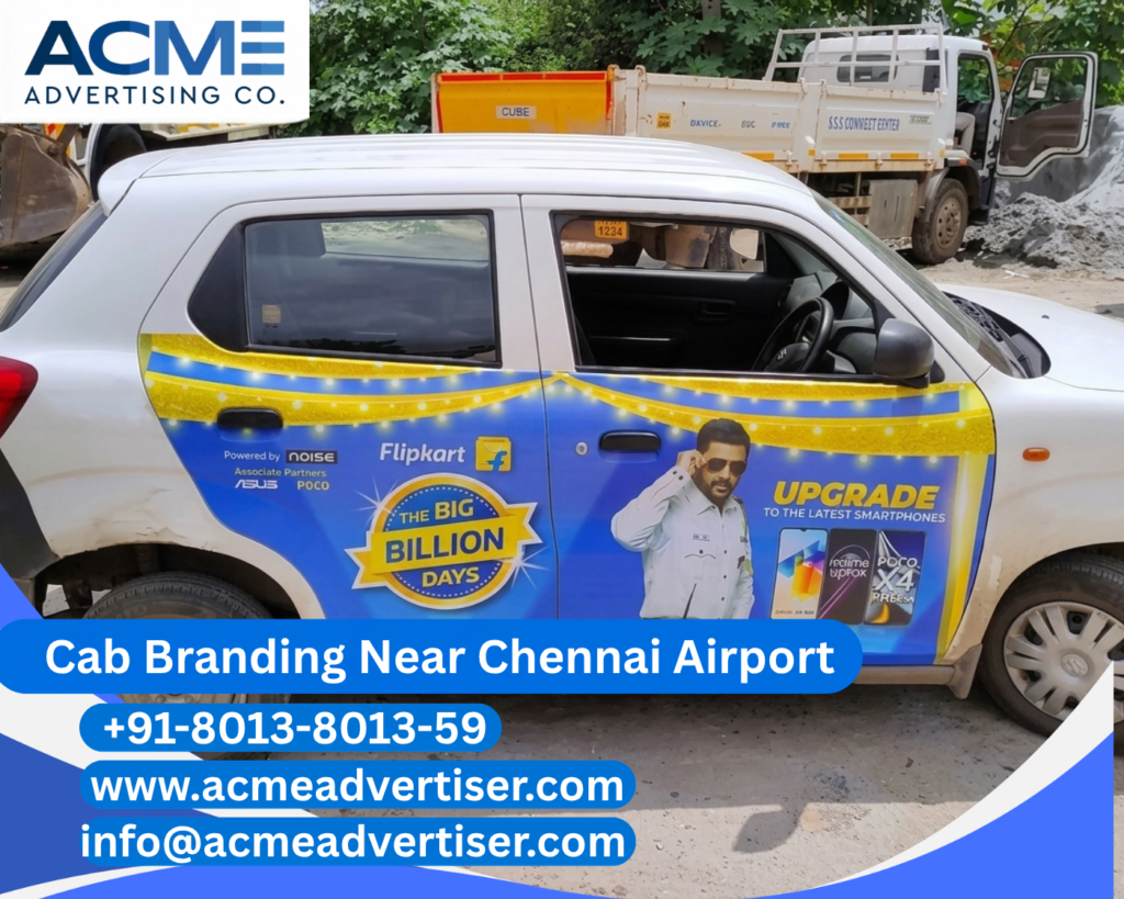 Cab Branding Company Near Chennai Airport providing complete cab branding and vehicle advertising services near Chennai International Airport