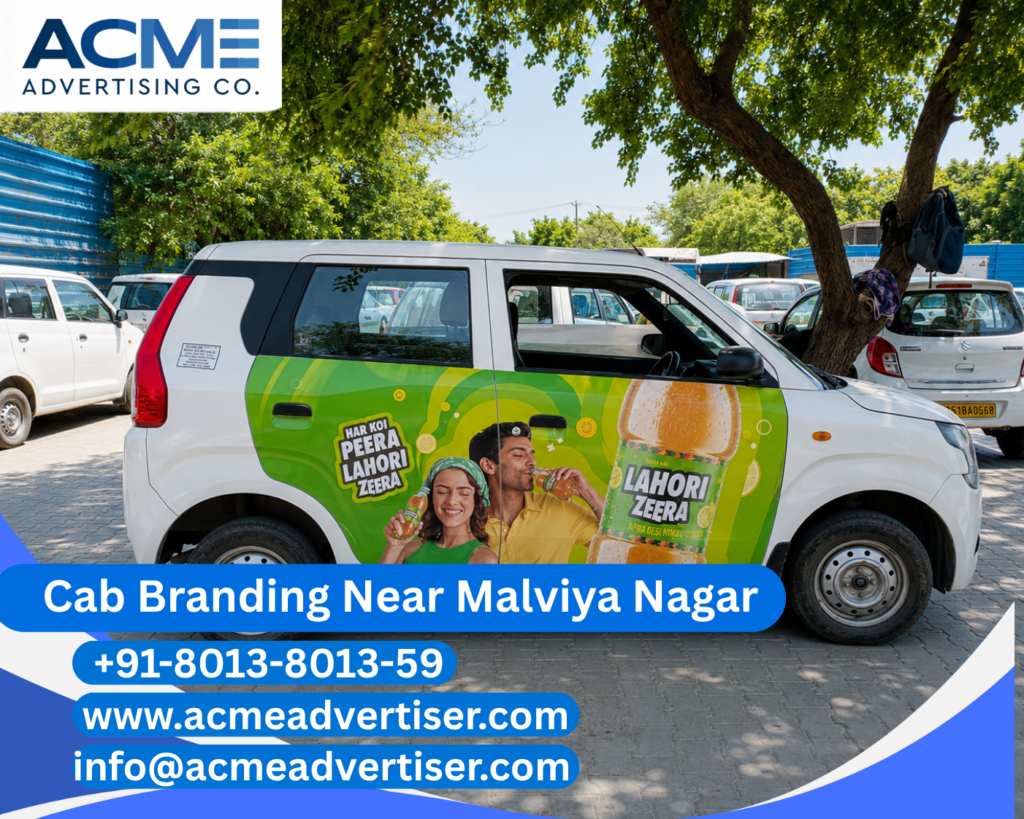 Cab Branding Company Near Malviya Nagar offering premium cab branding services in Jaipur with complete vehicle advertising solutions by ACME Advertising.