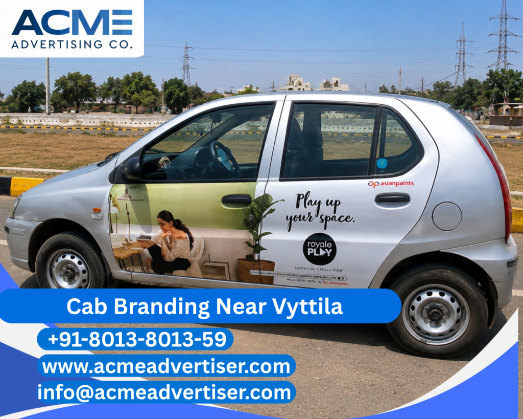 Cab Branding Company Near Vyttila offering professional taxi branding and outdoor advertising services in Kochi.