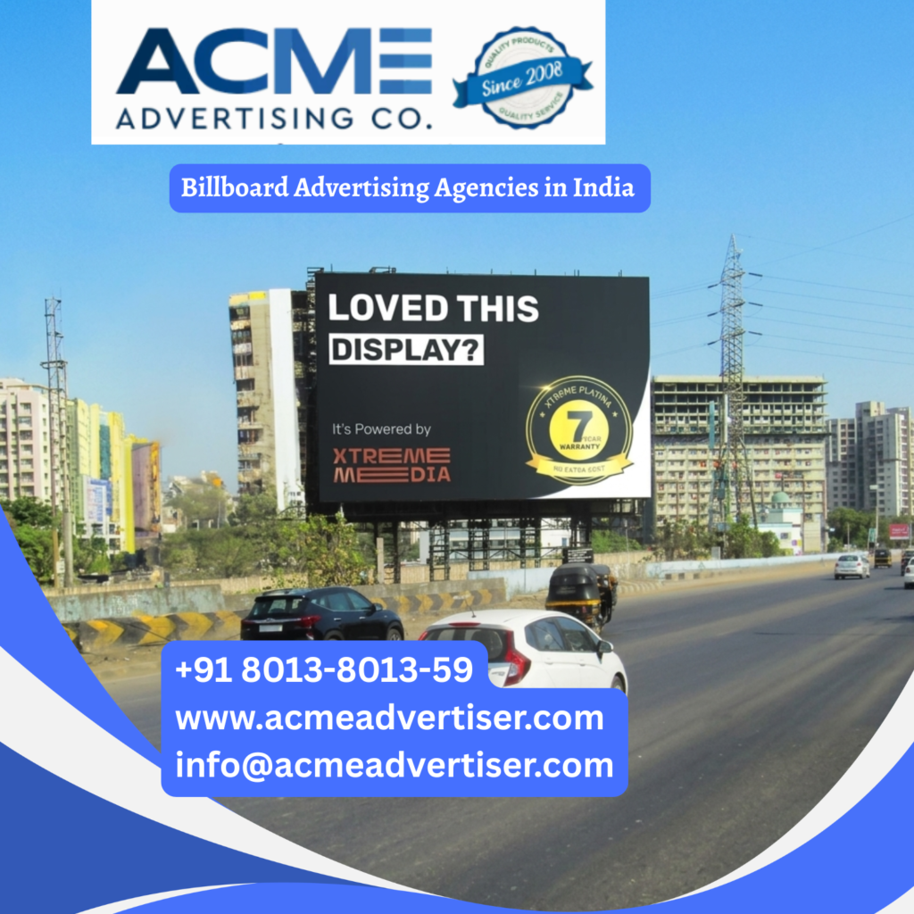 Billboard advertising agencies in India for nationwide outdoor brands visibility