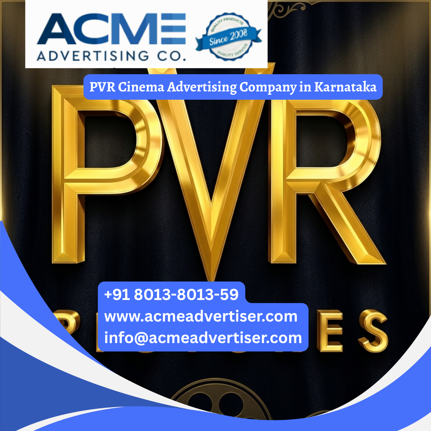 PVR Cinema Advertising Company in Karnataka - 