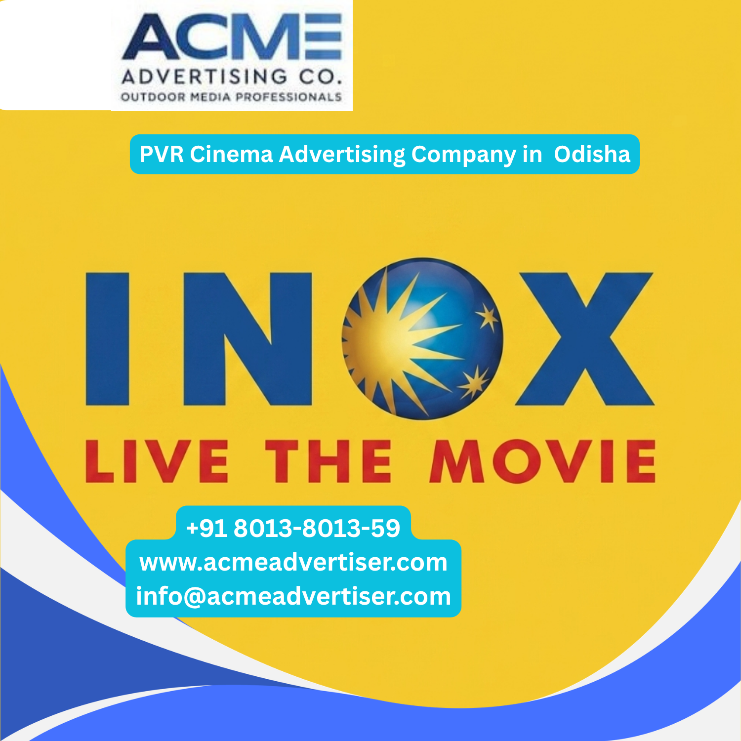 INOX Cinema Advertising Company in Odisha - 