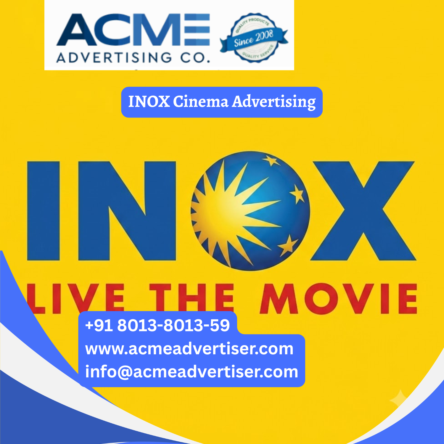 Cinema Advertising Company in Inox Indira Vihar, Inox, Rajasthan - 