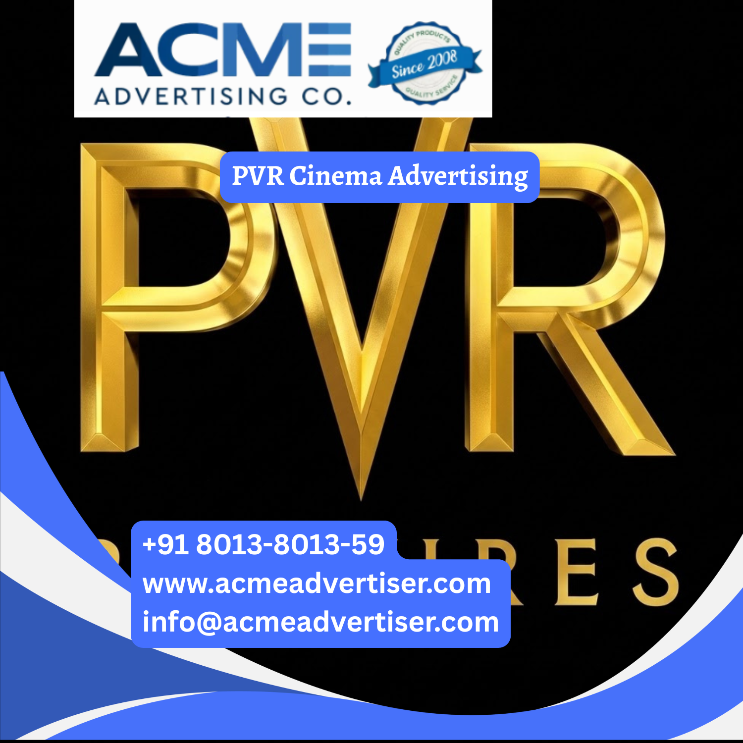 PVR Cinema Advertising Company near Bhopal, Madhya Pradesh - 