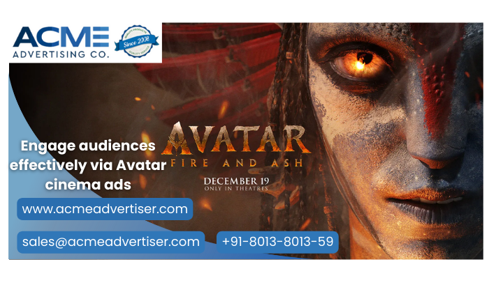 Advertise Your Brand with Avatar Cinema Ads ACME Advertising Co. Avatar cinema ad promotion featuring a fiery character close-up, movie title, and contact info for branding via Avatar movie ads.