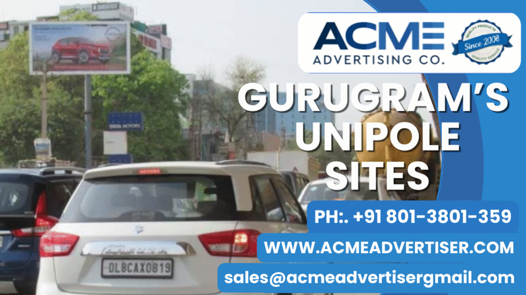 unipole advertising in gurugram