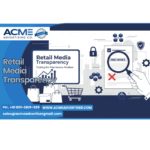 Retail Media Transparency