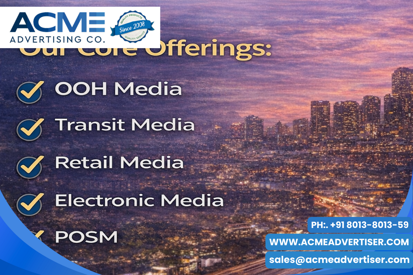 Best outdoor media company in india with Acme Advertising Co