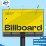 Top 6 outdoor advertising companies in india Branding advertising with Acme advertising co.