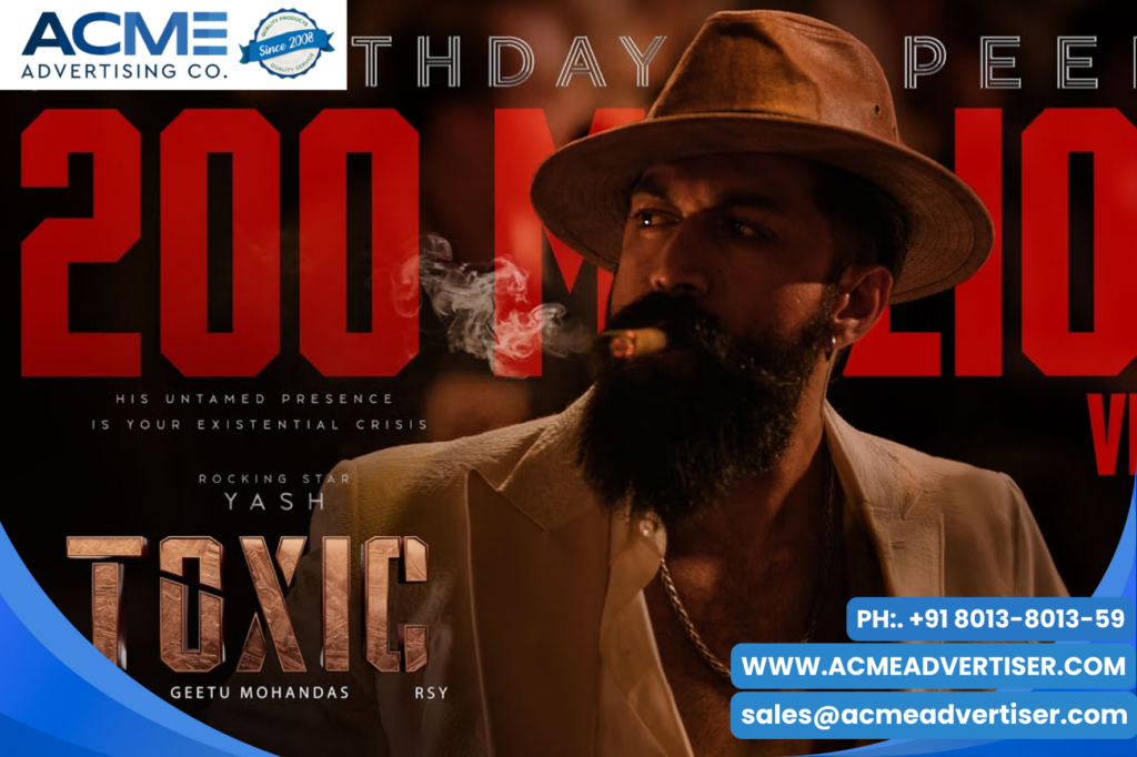 Toxic Upcoming movie on cinema advertising with Acme advertising co.