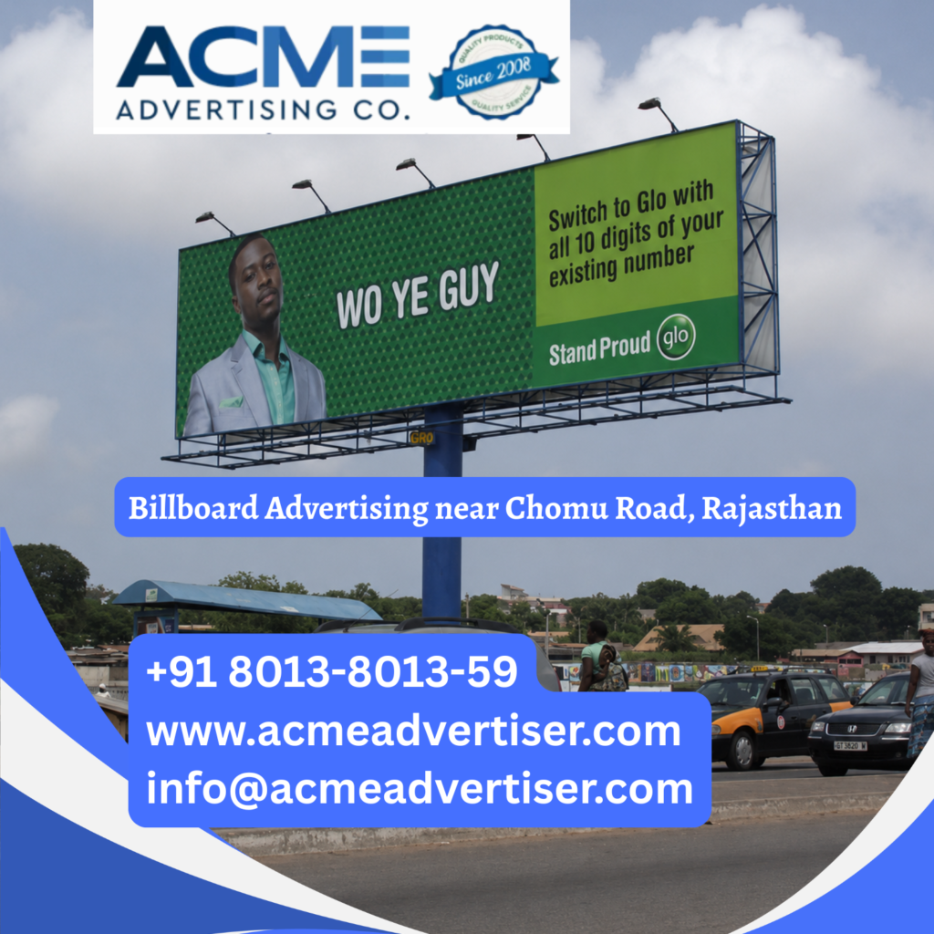 Billboard advertising near Chomu Road, Rajasthan showcasing a high visibility outdoor display positioned along a busy roadway for maximum brand exposure and audience reach.