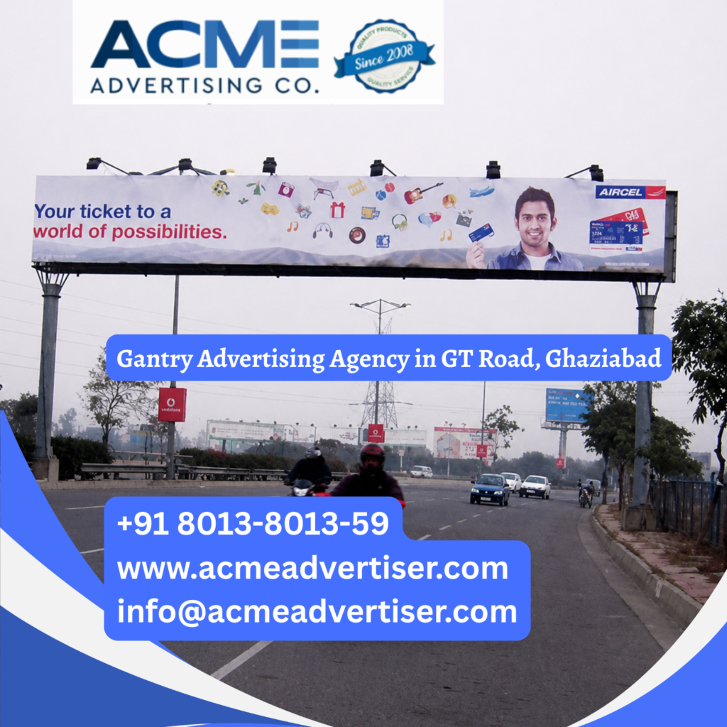 Gantry advertising on GT Road, Ghaziabad showcasing a high visibility outdoor media structure positioned above a busy roadway for maximum brand exposure and audience reach.