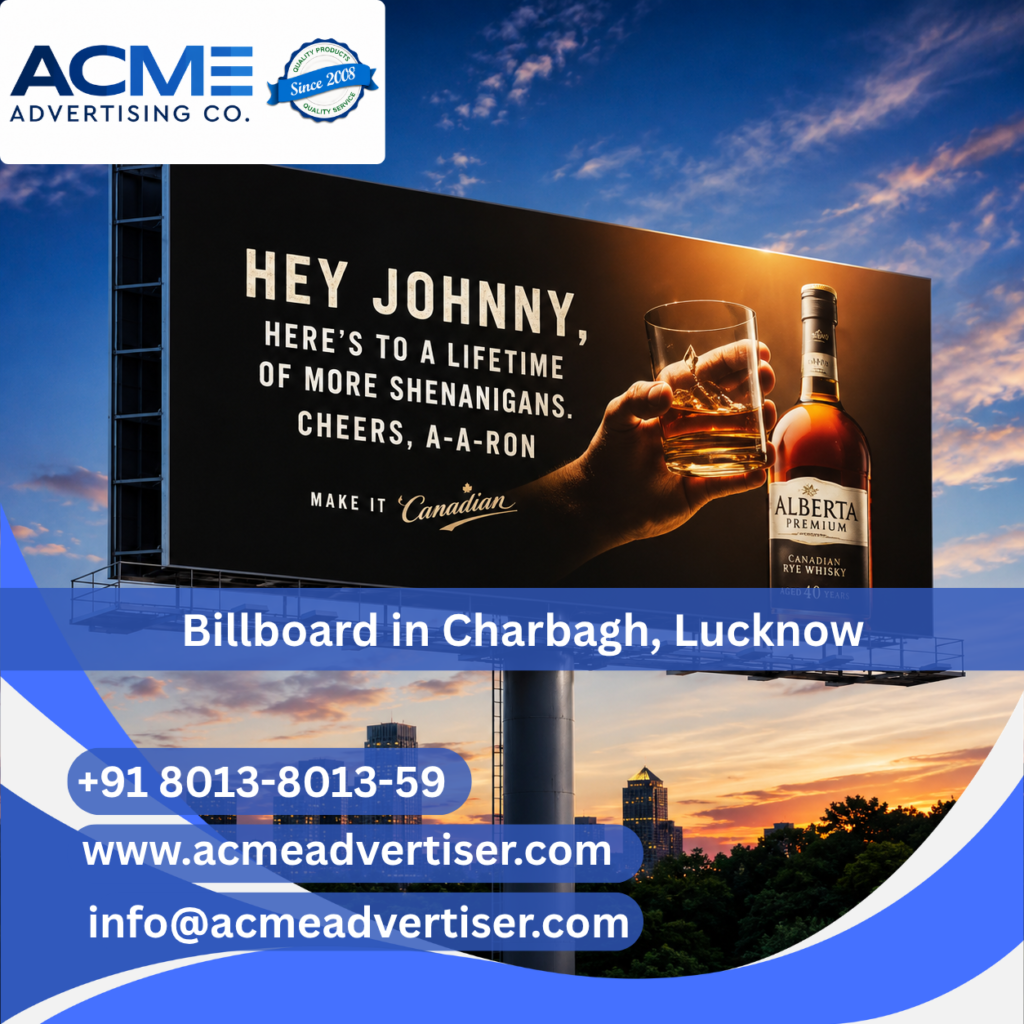 Billboard Company in Charbagh Lucknow | Acme