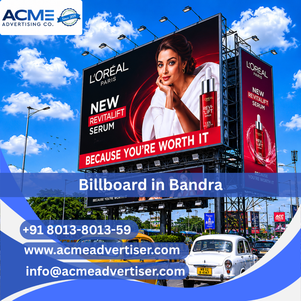Billboard Company in Bandra | ACME Advertising Co.