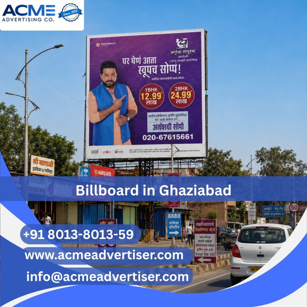 Billboard Agency in Dabur Chowk To Anand Vihar in Ghaziabad | ACME Advertising Co.