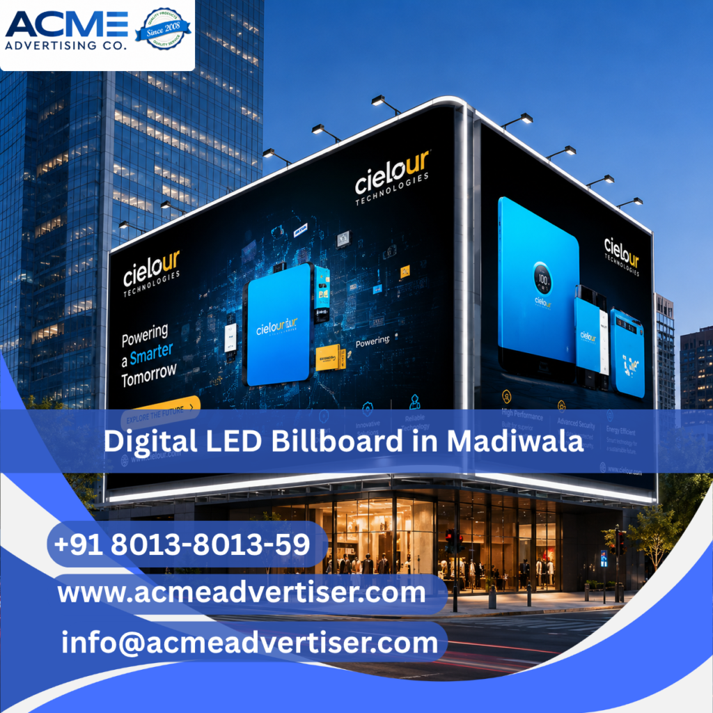 High-visibility digital LED billboard advertising display by ACME Advertising Co. in Madiwala, Bangalore at a busy commercial roadside location.