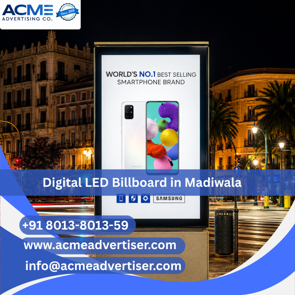 Digital LED Billboard Agency in Madiwala, Bangalore | ACME Advertising Co.