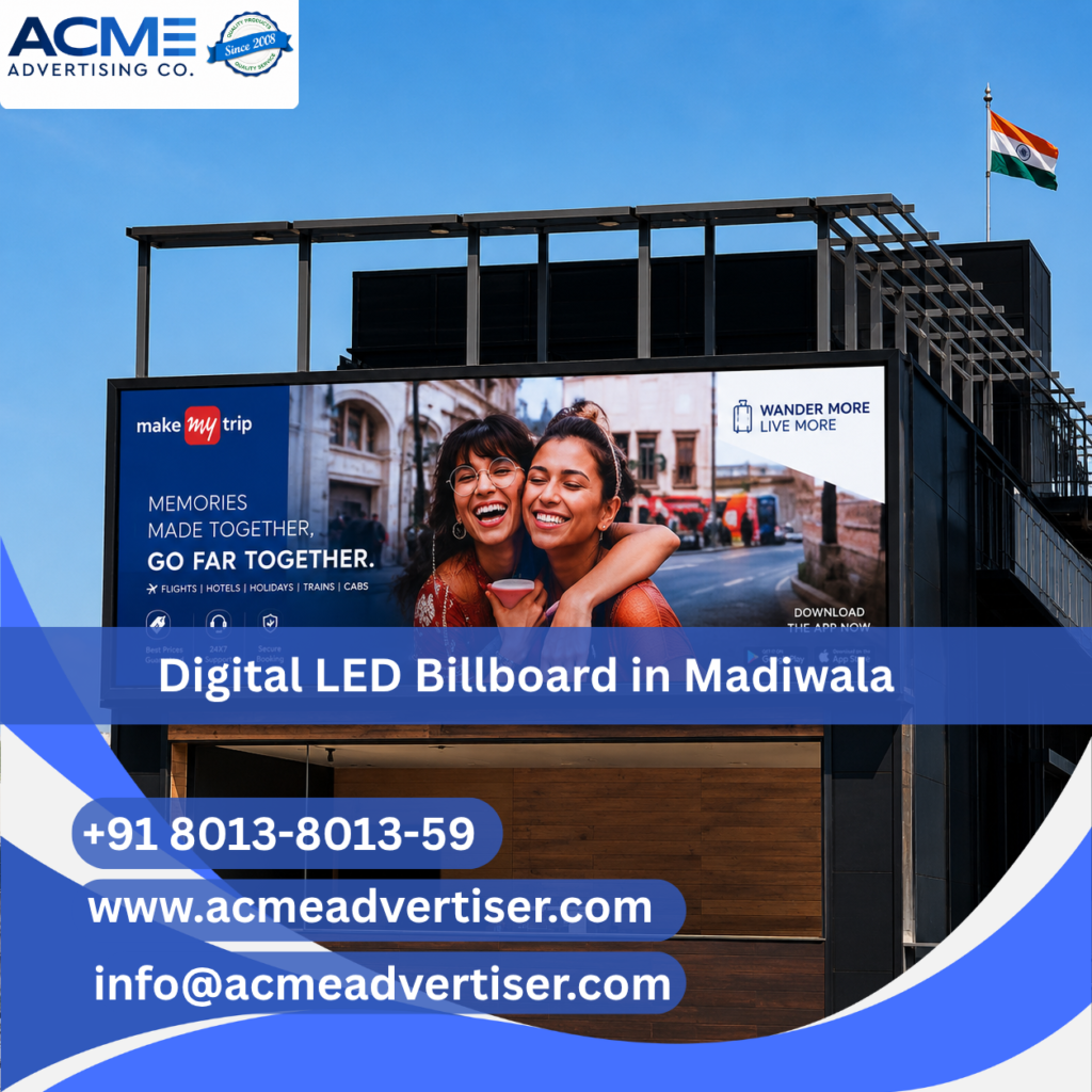 High-visibility digital LED billboard advertising display by ACME Advertising Co. in Madiwala, Bangalore at a busy commercial roadside location.