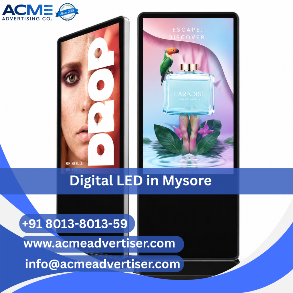 High-visibility digital LED advertising display by ACME Advertising Co. in Mysore at a prime roadside and commercial location.