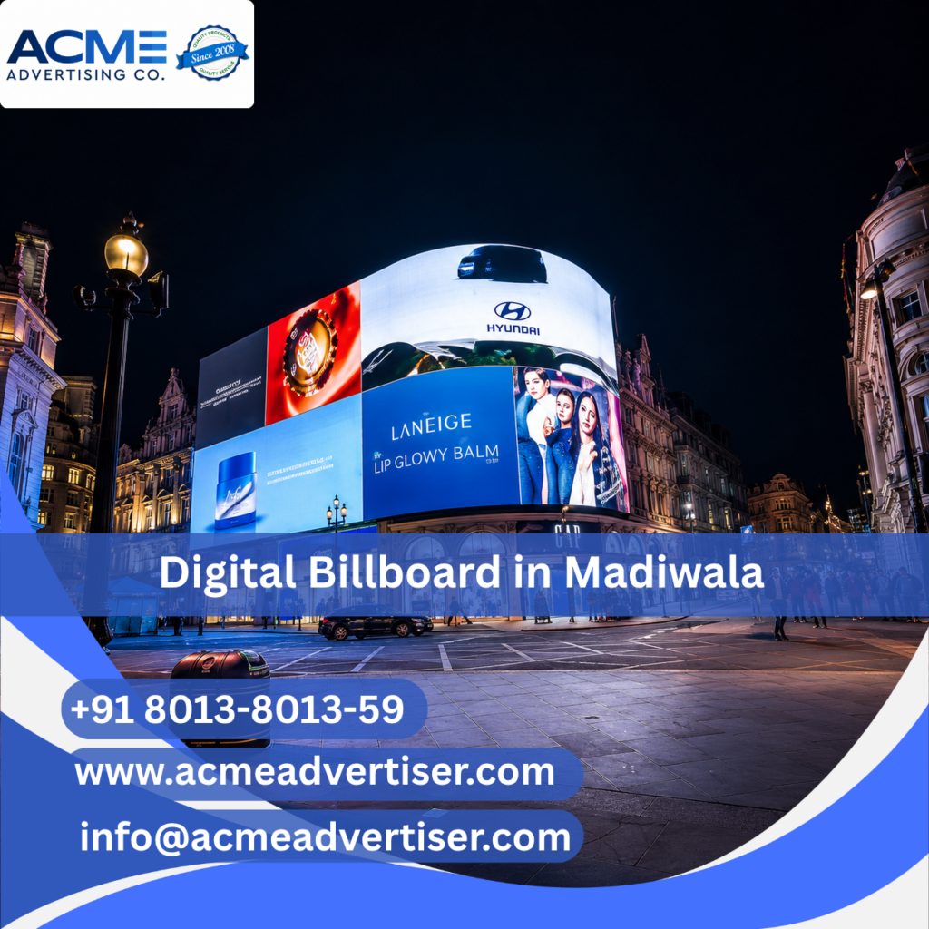 Digital Billboard Agency in Madiwala | ACME Advertising Co.