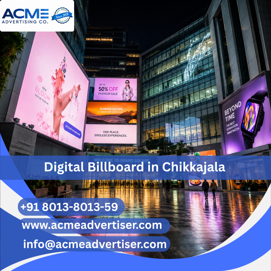High-visibility digital billboard advertising display by ACME Advertising Co. in Chikkajala at a prime roadside commercial location.