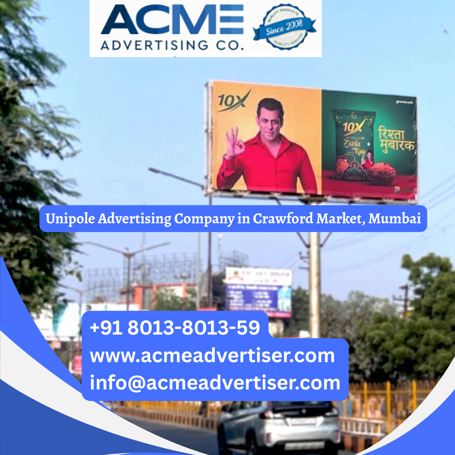Unipole Advertising Company in Crawford Market, Mumbai - Mumbai