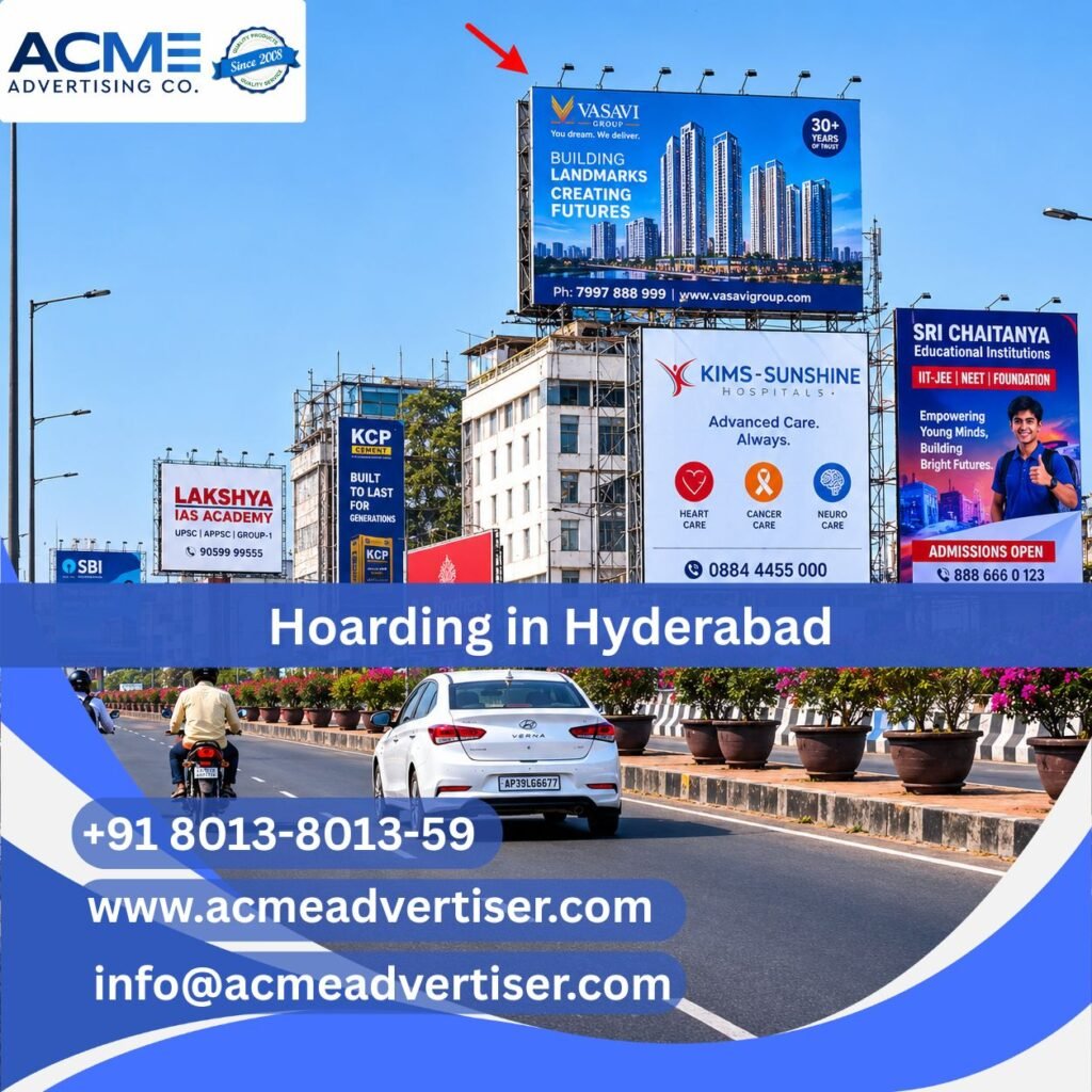 Hoarding Advertising in James Street Hyderabad displayed on a large roadside billboard targeting commuters and urban audiences for brand exposure.
