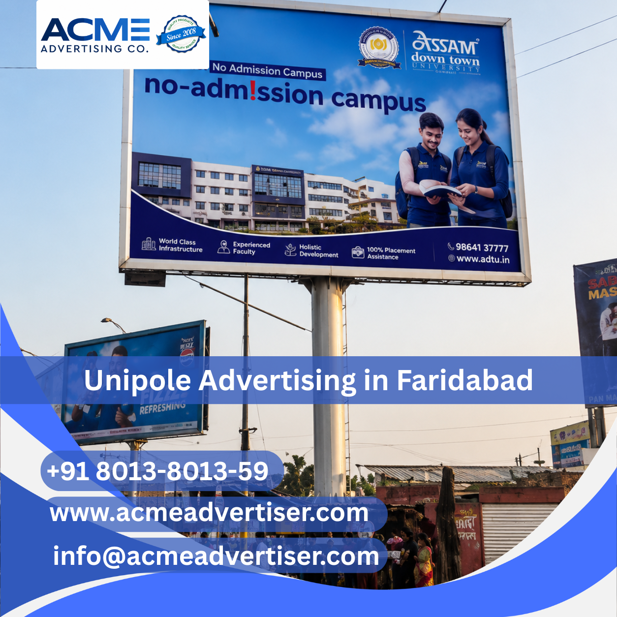 Unipole Advertising Company in Highway Oppo. Neelam Metro Station Towards Faridabad - Faridabad