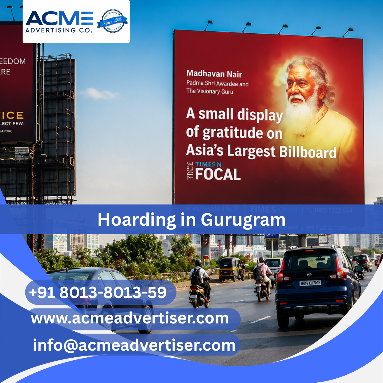 Hoarding Advertising in Near Cyber City towards MG Road - Gurugram
