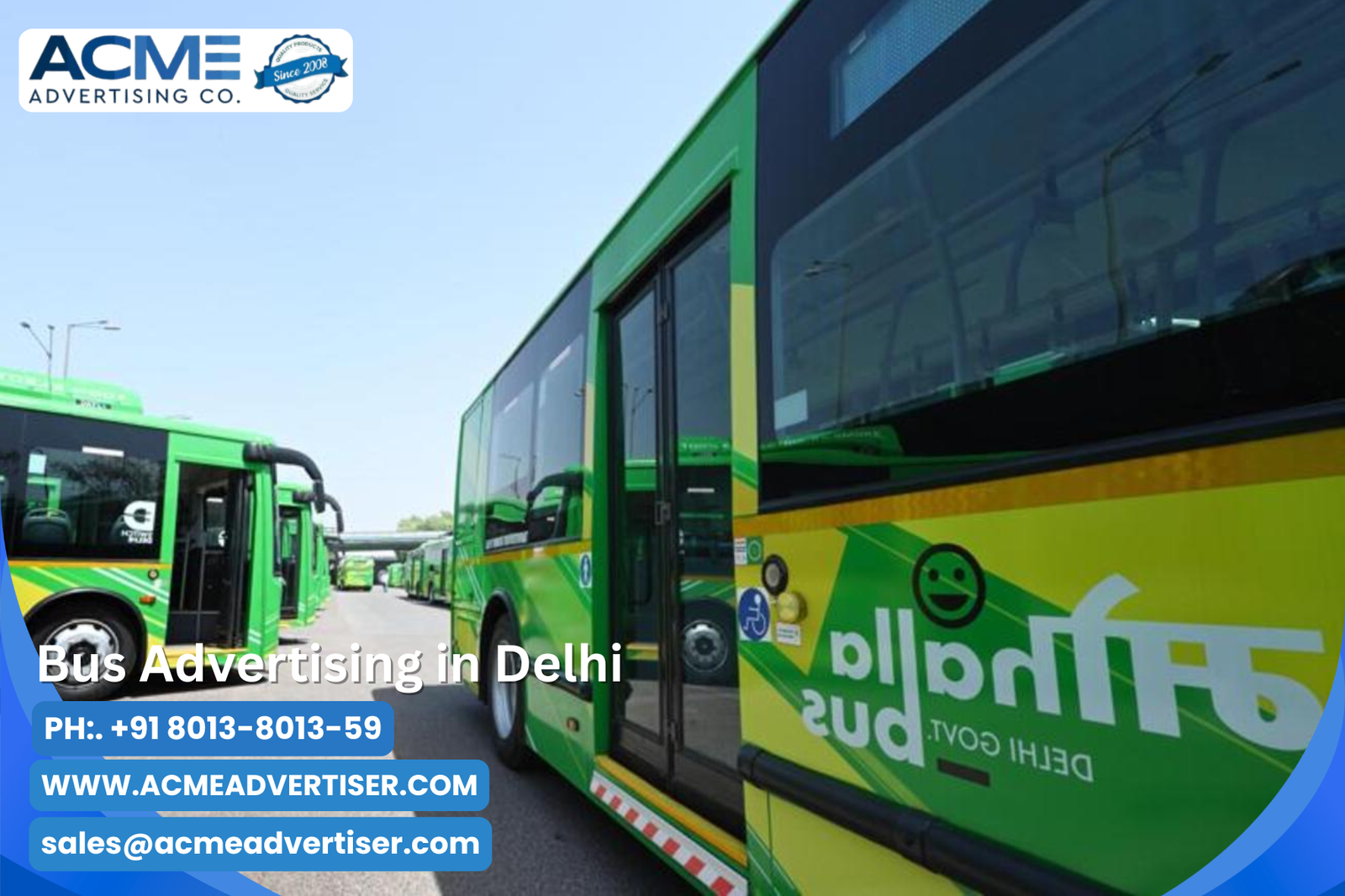 Bus Advertising in Delhi with Acme Advertising Co
