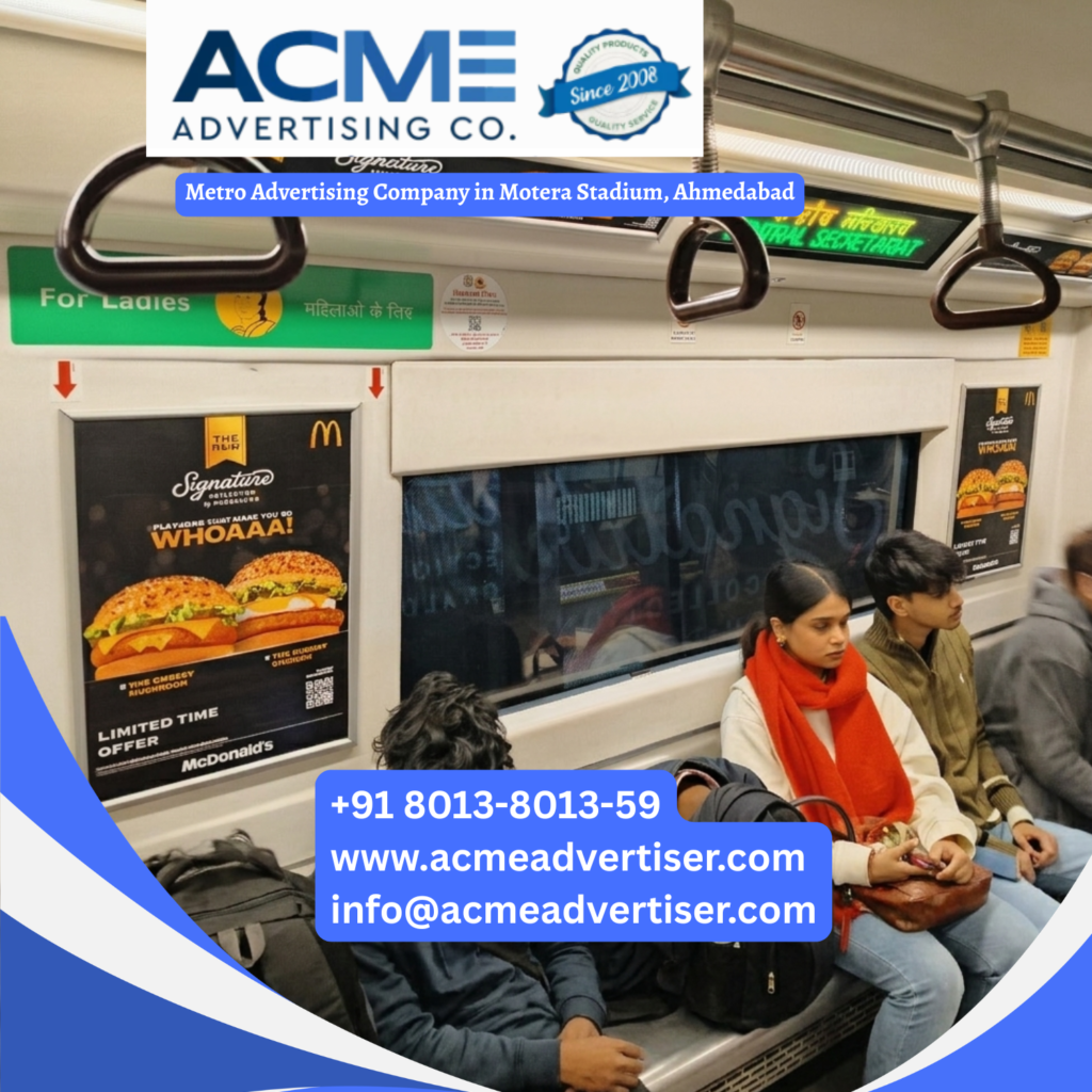 Metro Advertising Company in Sikandarpur, Gurugram Metro advertising at Motera Stadium, Ahmedabad featuring high visibility transit media across metro stations and commuter routes for maximum brand exposure.