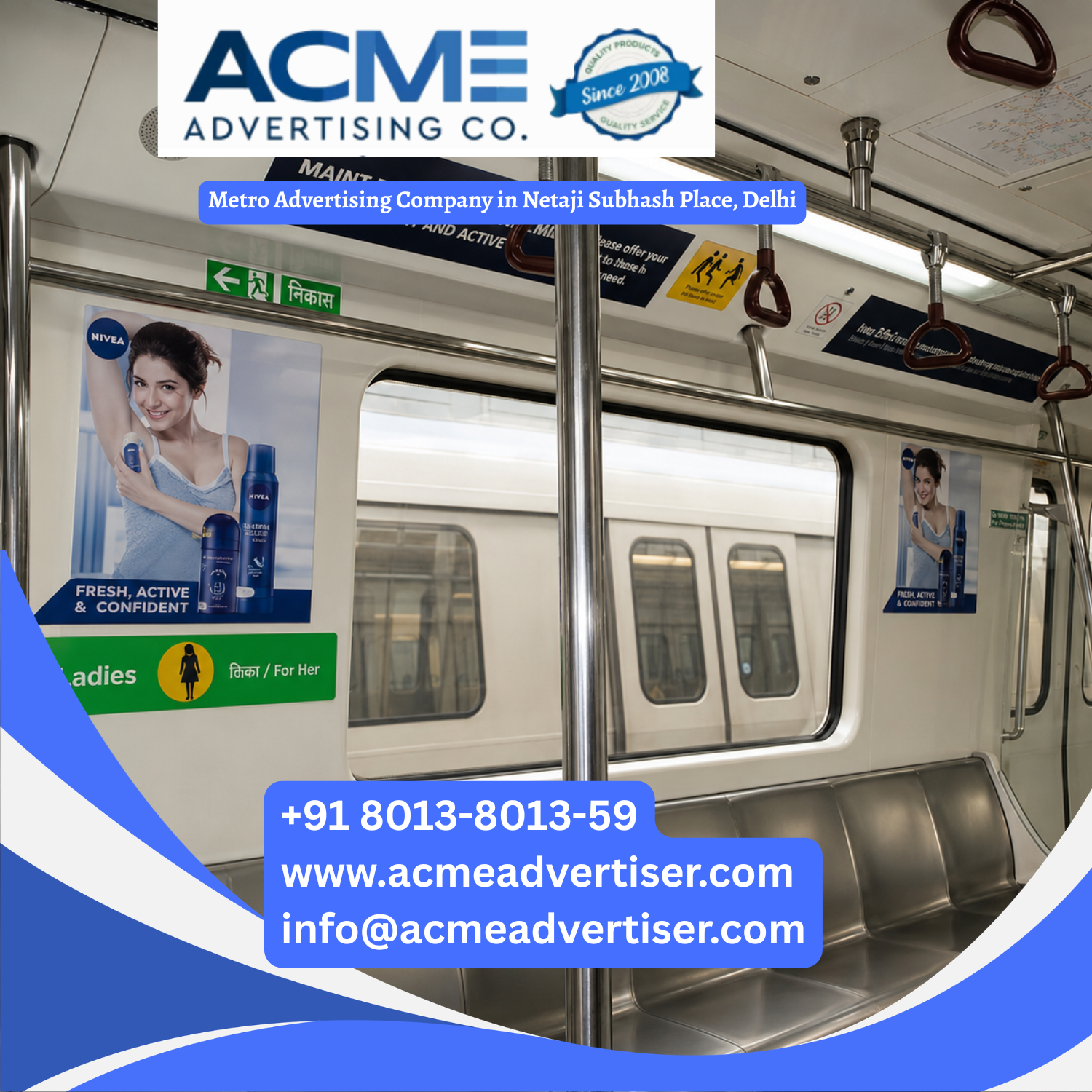 Metro Advertising Company in Netaji Subhash Place, Delhi - 