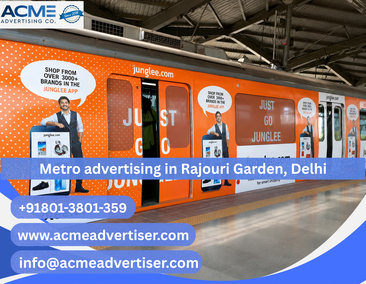 Metro advertising in Rajouri Garden, Delhi - 