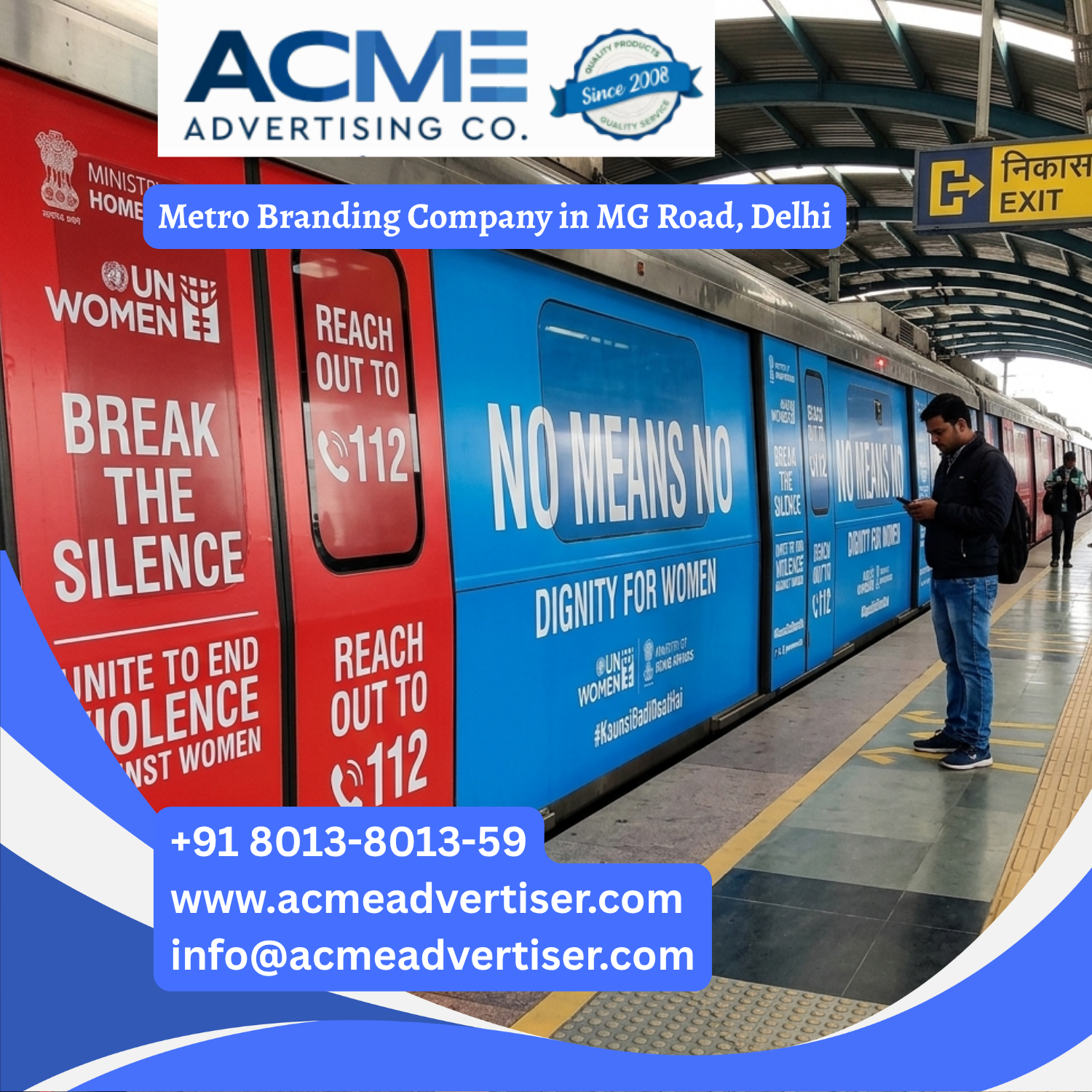 Metro Branding Company in MG Road, Delhi - 