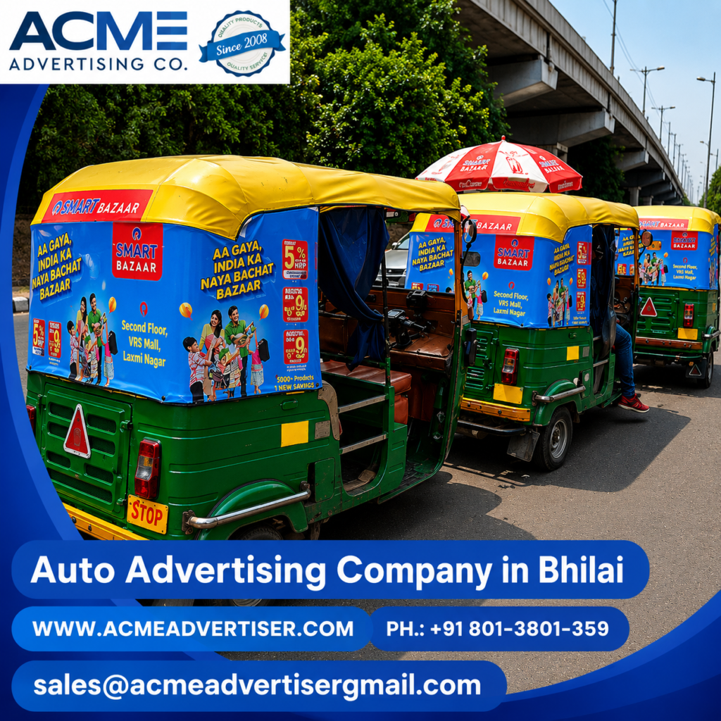 Auto Advertising Company in Bhilai Acme Advertiser Co.