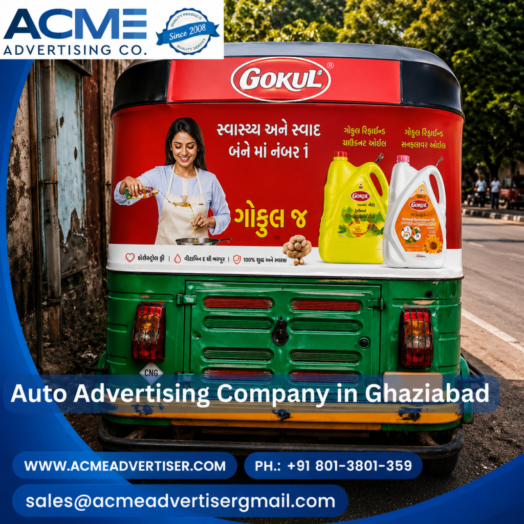 Auto Advertising Company in Ghaziabad Acme Advertiser Co.
