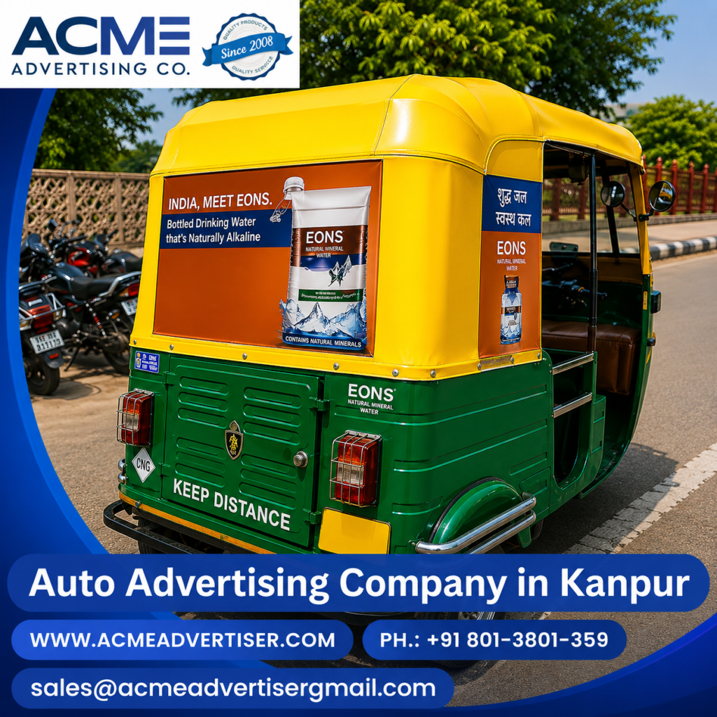 Auto Advertising Company in Kanpur Acme Advertiser Co.