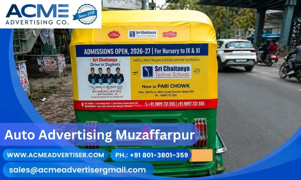 Auto Advertising Company in Muzaffarpur Agency Companies Agencies Acme Advertiser Co.