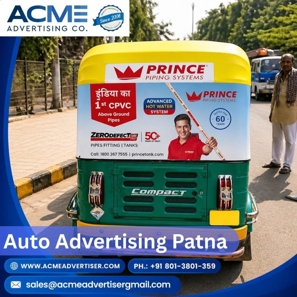 Auto Advertising Company in Patna Agency Companies Agencies Acme Advertiser Co.