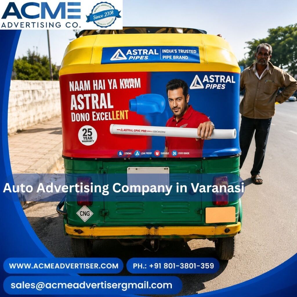 Auto Advertising Company in Varanasi Acme Advertiser Co.