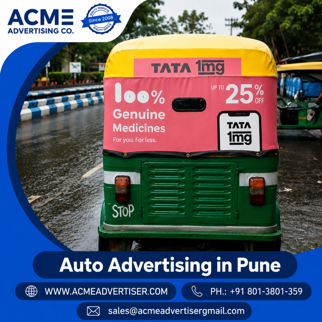Auto advertising rickshaw campaign by ACME Advertising Company in Pune featuring TATA 1mg branding on the back of an auto rickshaw.
