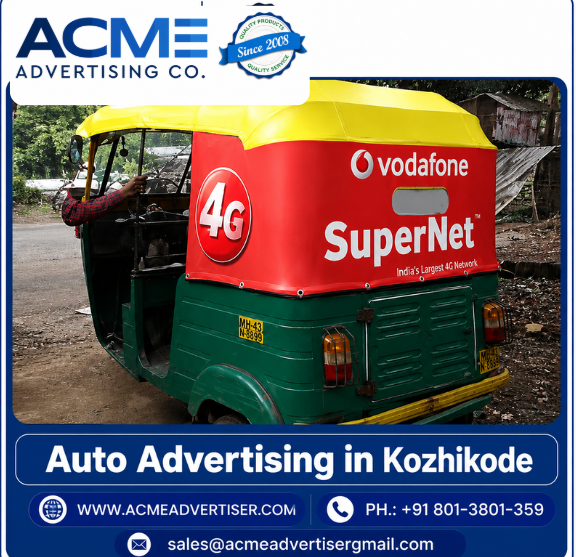 Auto Advertising in Kozhikode with branded auto rickshaw promotional campaign